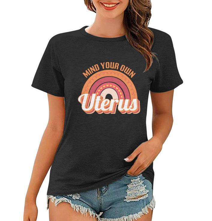 Mind Your Own Uterus V8 Women T-shirt