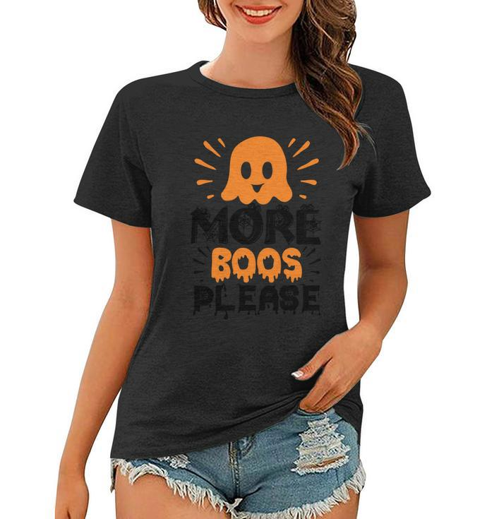 More Boos Please Boo Ghost Halloween Quote Women T-shirt