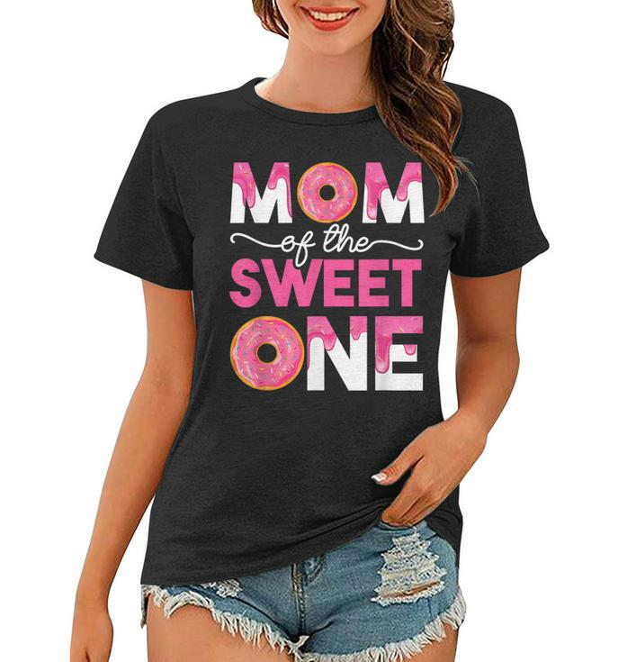 Mother Mama Mommy Family Matching Mom Of The Sweet One  Women T-shirt