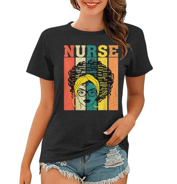 Nurse Melanin Afro Queen Girl Magic Black History Vintage  V2 Women T-shirt