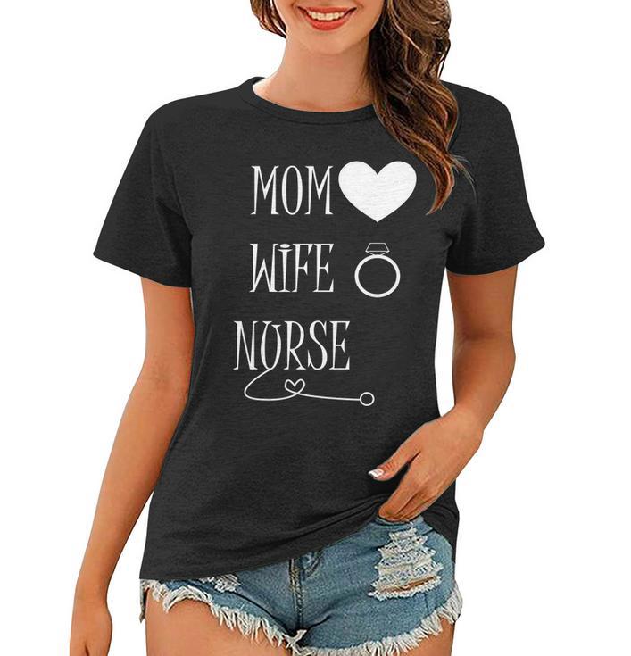 Nurse Mom Tshirt Women T-shirt