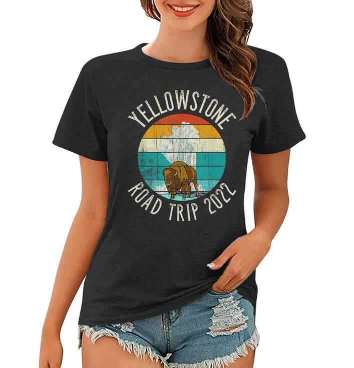 Old Faithful Geyser Bison Yellowstone Road Trip 2022  Women T-shirt