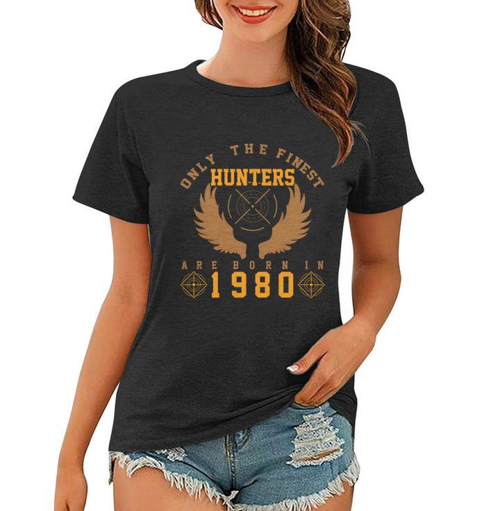 Only The Finest Hunters Are Born In 1980 Halloween Quote Women T-shirt