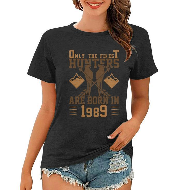 Only The Finest Hunters Are Born In 1989 Halloween Quote Women T-shirt