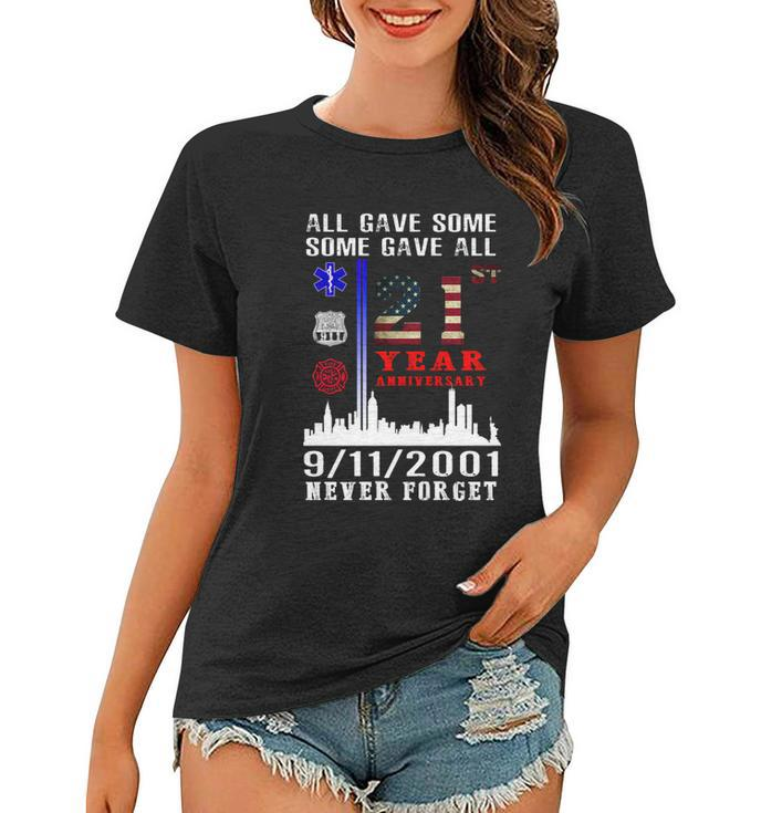 Patriot Day 911 We Will Never Forget Tshirtall Gave Some Some Gave All Patriot V2 Women T-shirt