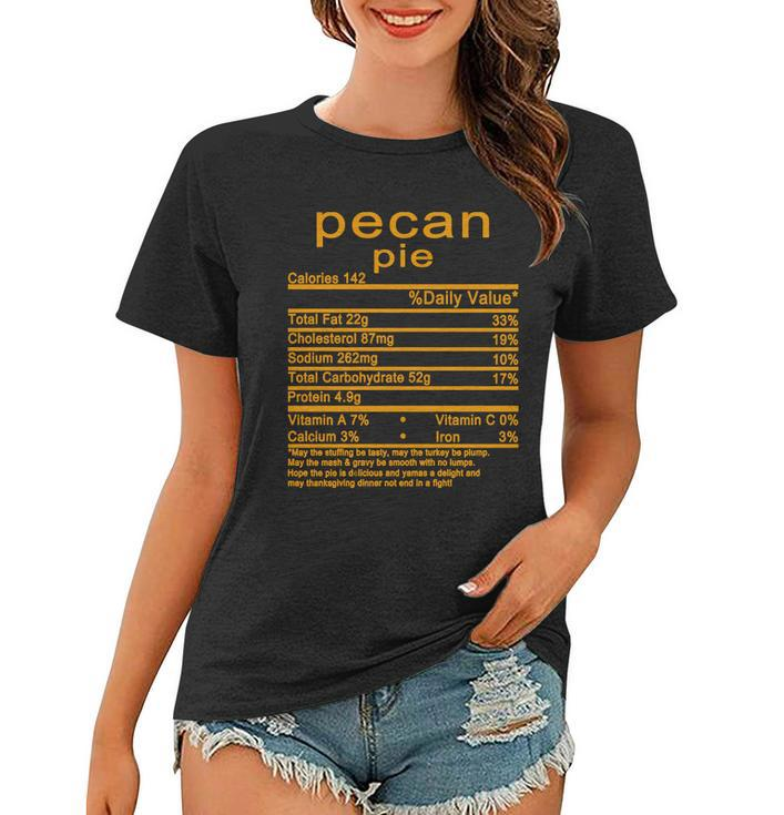 Pecan Pie Nutrition Facts Label Women T-shirt