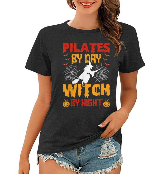 Pilates By Day Witch By Night Pilates Halloween  Women T-shirt