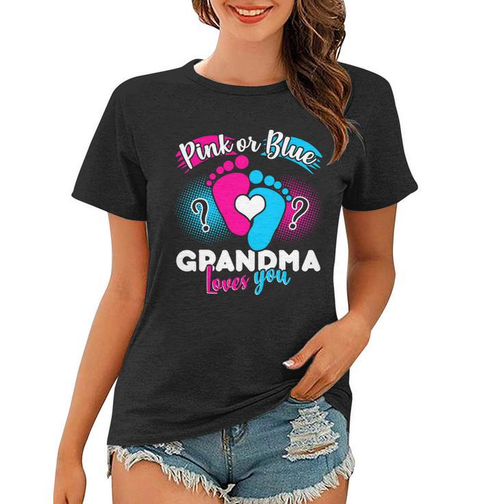 Pink Or Blue Grandma Loves You Tshirt Women T-shirt