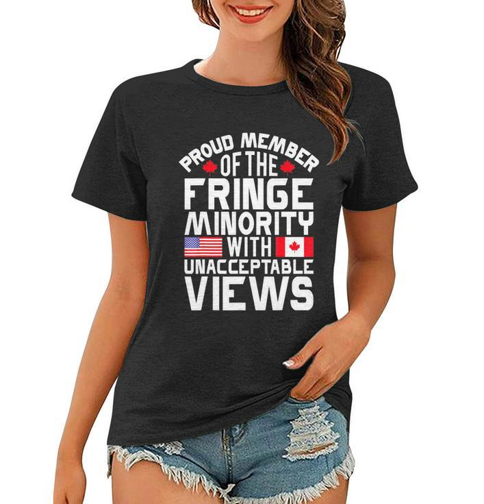 Proud Fringe Minority Member With Unacceptable Views Women T-shirt