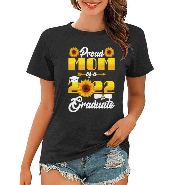 Proud Mom Of A 2022 Graduate Sunflowers Tshirt Women T-shirt