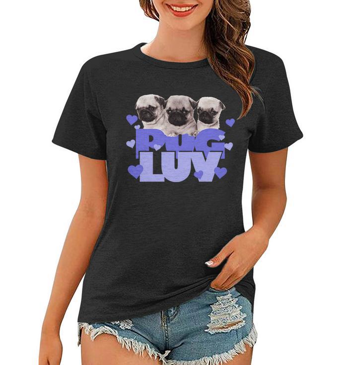 Pug Luv Tshirt Women T-shirt