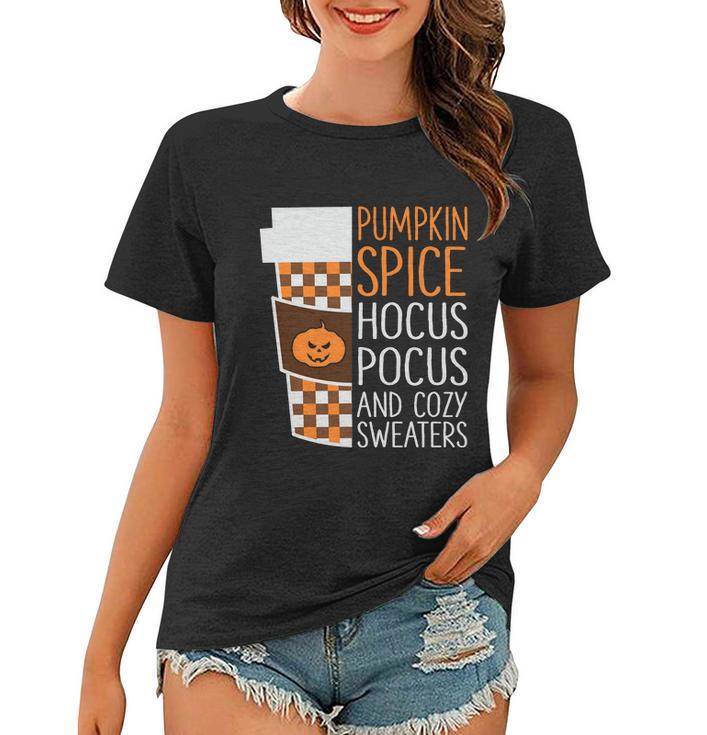 Pumpkin Spice Hocus Pocus And Cozy Sweaters Halloween Quote Women T-shirt