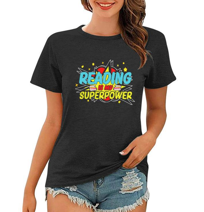 Reader Reading Bookworm Book Lover Reading Is My Superpower Gift Graphic Design Printed Casual Daily Basic Women T-shirt