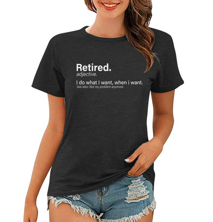 Retired Definition Tshirt Women T-shirt