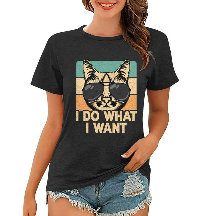 Retro I Do What I Want Funny Cat Lover Women T-shirt