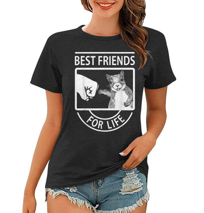 Squirrel Best Friend For Life Women T-shirt