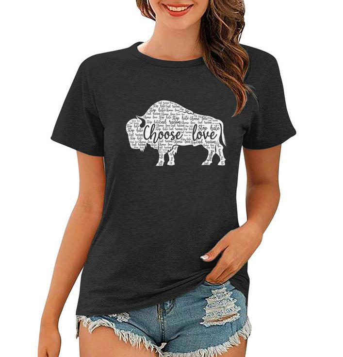 Stop Hate End Racism Choose Love Meaningful Gift Pray For Buffalo Strong Gift Women T-shirt