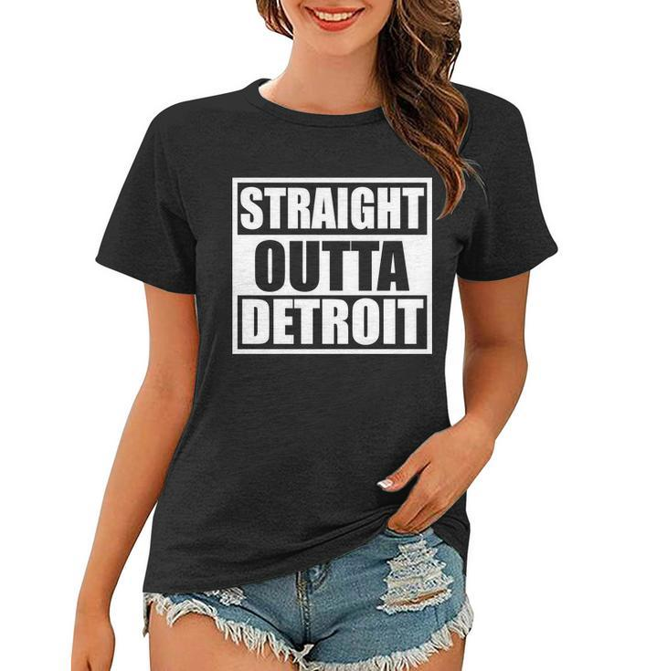 Striaght Outta Detroit Michigan Tshirt Women T-shirt
