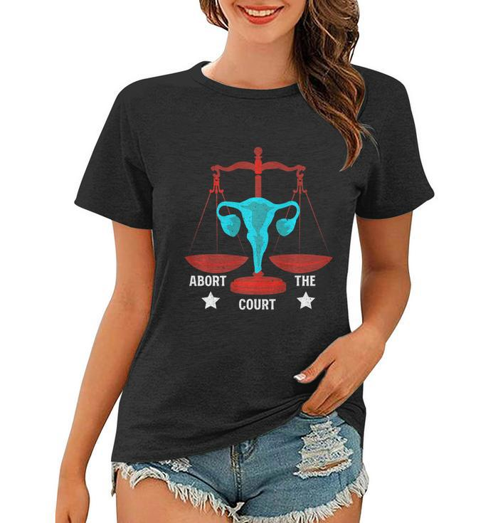 Strong Feminist Quotes Abort The Court Cool Feminists Women T-shirt