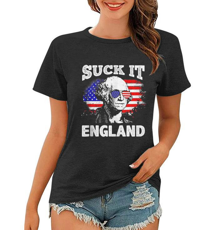 Suck It England Funny 4Th Of July Flag Patriotic Women T-shirt