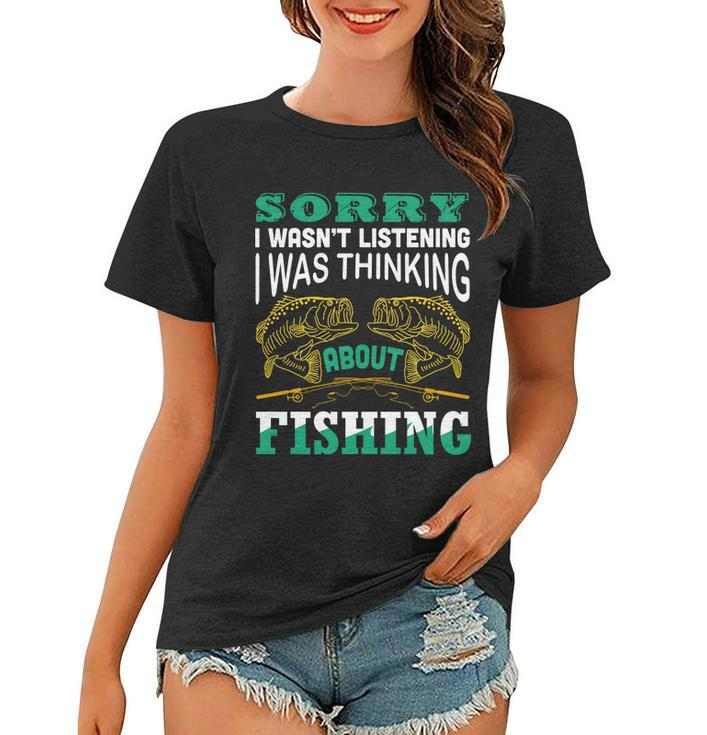 Thinking About Fishing Funny Tshirt Women T-shirt