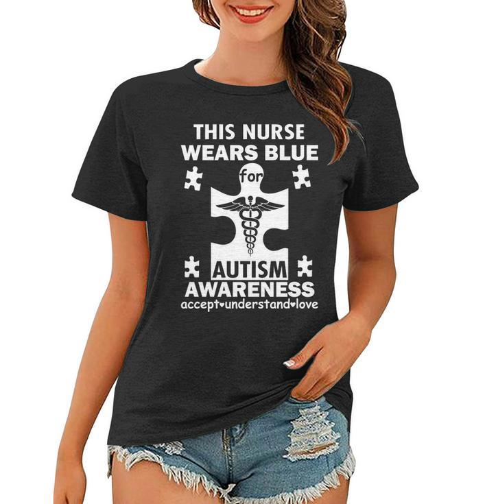 This Nurse Wears Blue For Autism Awareness Tshirt Women T-shirt