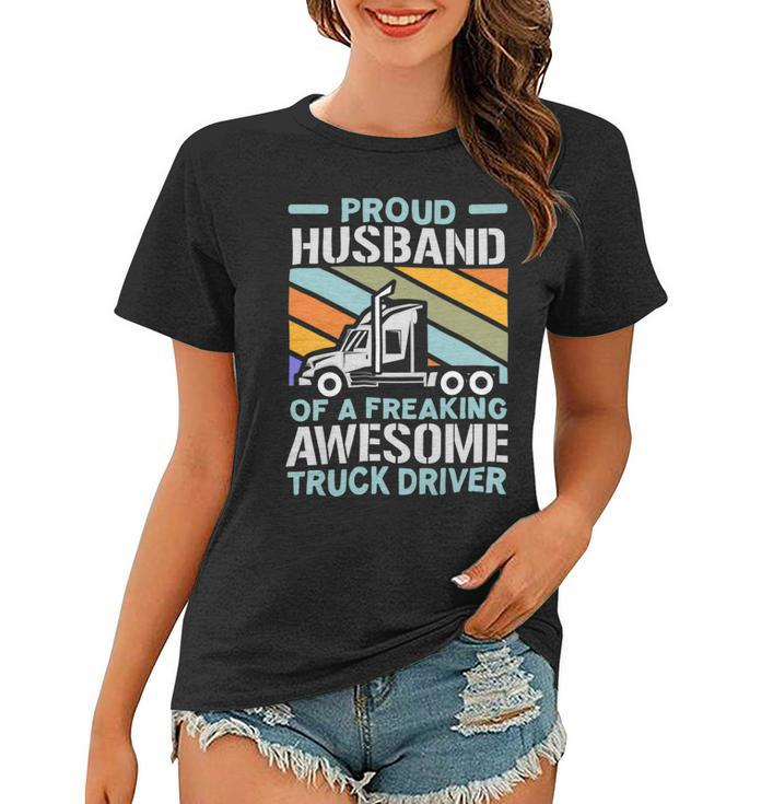 Trucker Trucker Husband Truck Driver Trucker Vehicle Transport Women T-shirt