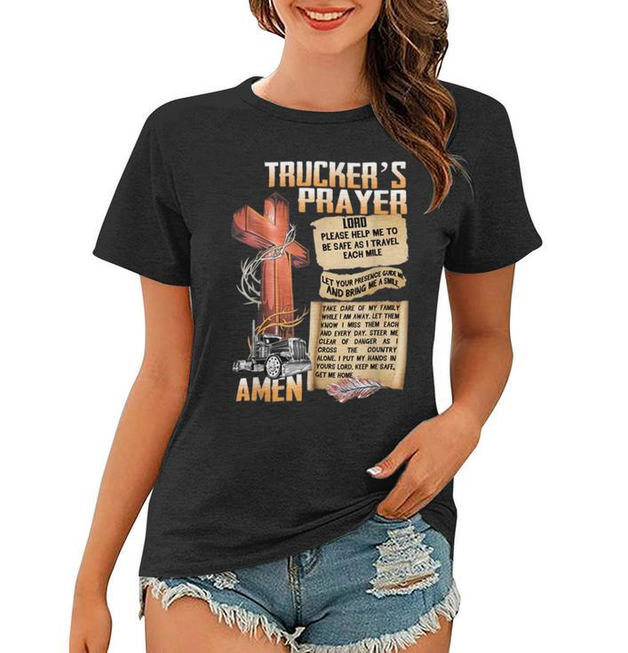 Trucker Truckers Prayer Amen Cross Truck Drive Lover Women T-shirt