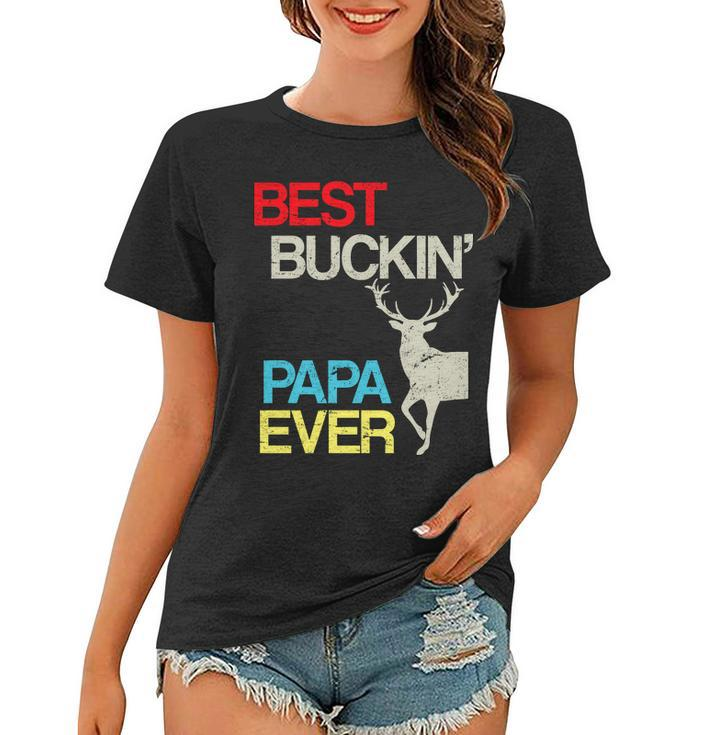 Vintage Best Buckin Papa Hunting Tshirt Women T-shirt