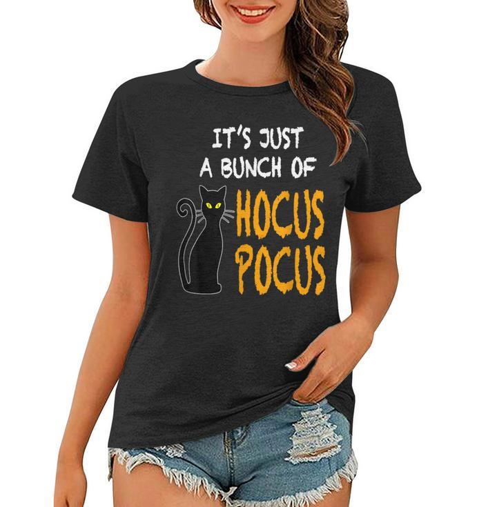 Vintage Halloween Black Cat Its Just A Bunch Of Hocus Pocus  Women T-shirt