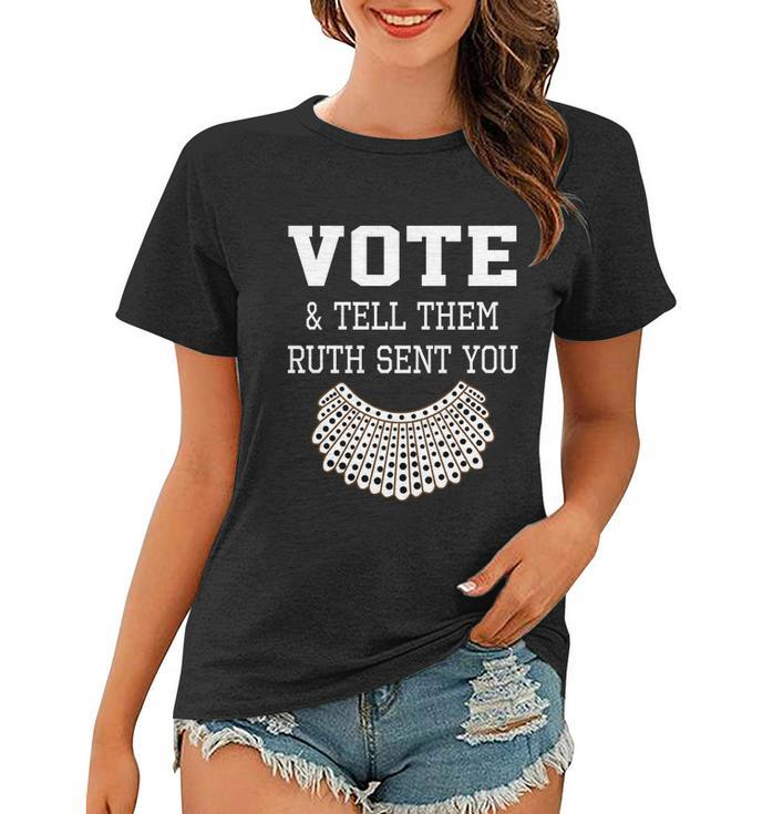 Vote Tell Them Ruth Sent You Dissent Rbg Vote Women T-shirt