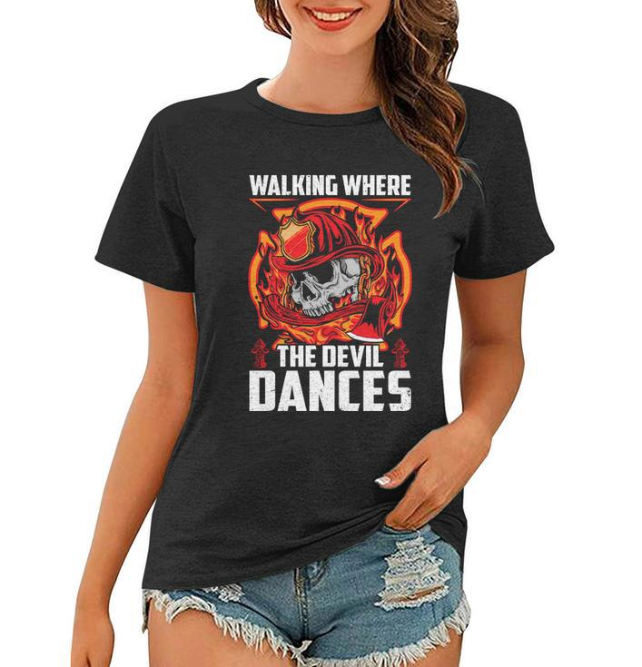 Walking Where The Evil Dances Proud To Be A Firefighter Usa Flag Women T-shirt