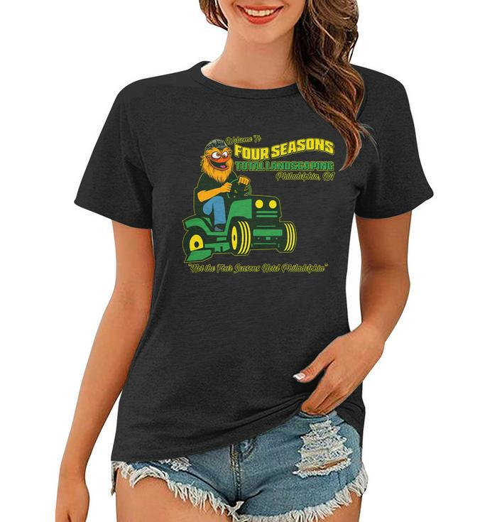 Welcome To Four Season Total Landscaping Philadelphia Tshirt Women T-shirt
