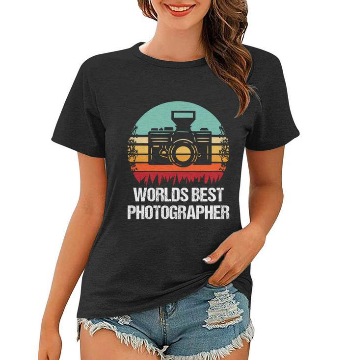 Worlds Best Photographer Photographer Gift Women T-shirt