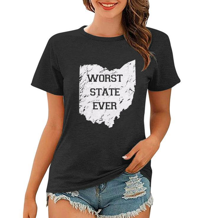 Worst State Ever Ohio Sucks Tshirt Women T-shirt