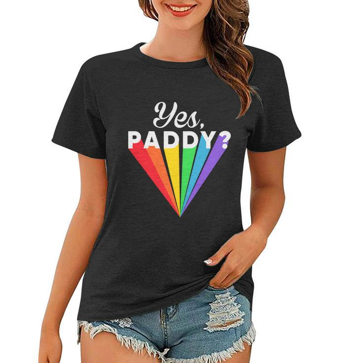Yes Paddy Rainbow St Pattys Day Daddy Lgbt Gay Pride Month 2022 Graphic Design Printed Casual Daily Basic Women T-shirt
