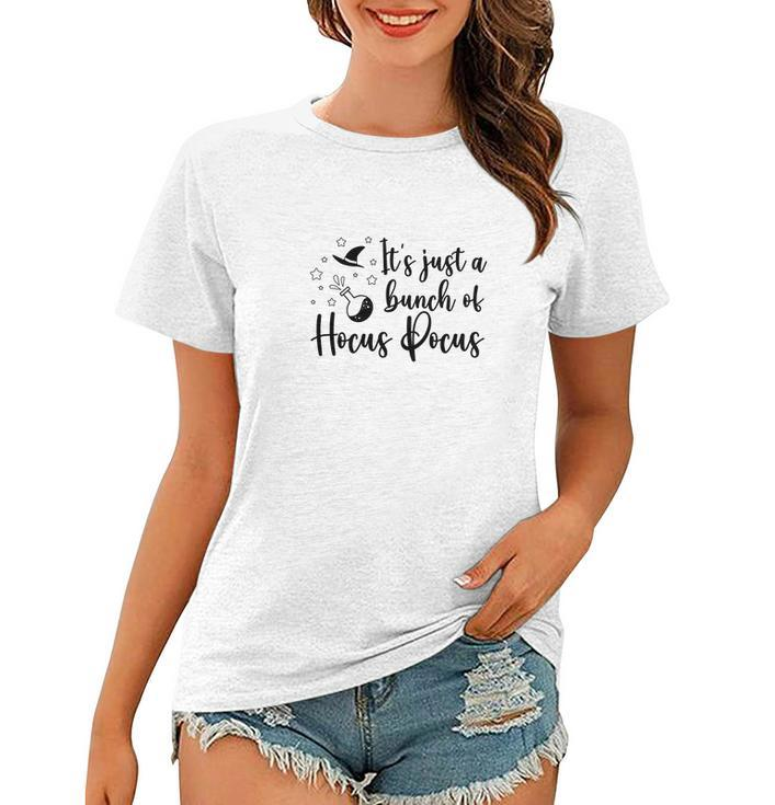Black White Witch Its Just A Bunch Of Hocus Pocus Halloween Women T-shirt