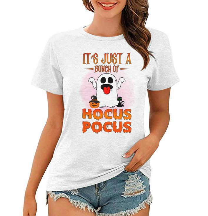 Cute Ghost Boo Its Just A Bunch Of Hocus Pocus Halloween Women T-shirt