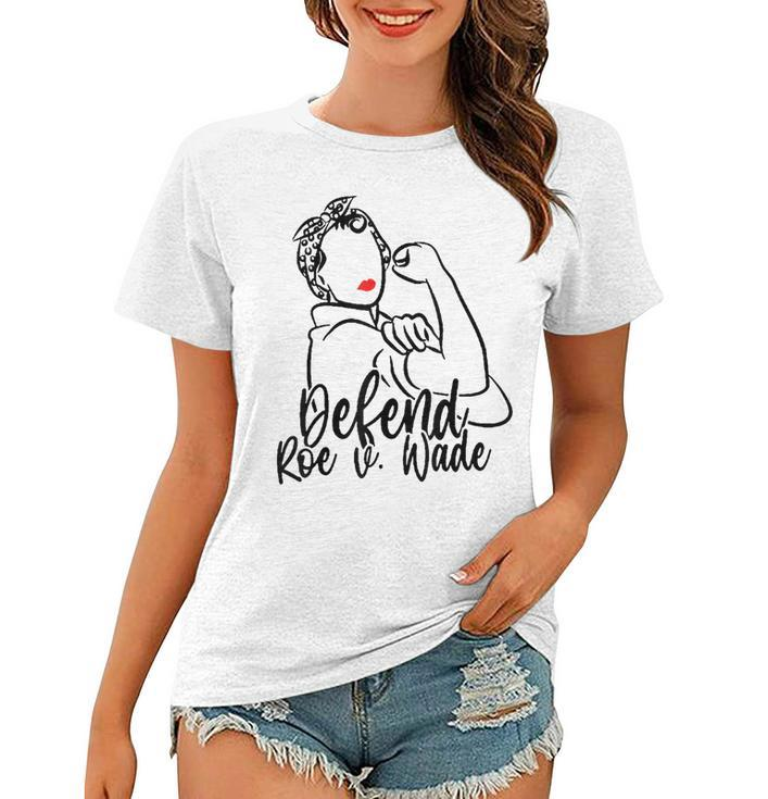 Defend Roe V Wade Pro Abortion Rights Pro Choice Feminist  Women T-shirt