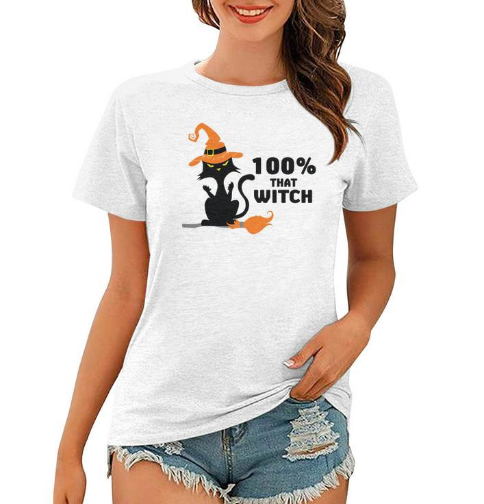 Halloween 100% That Witch Cat Funny Gift Women T-shirt