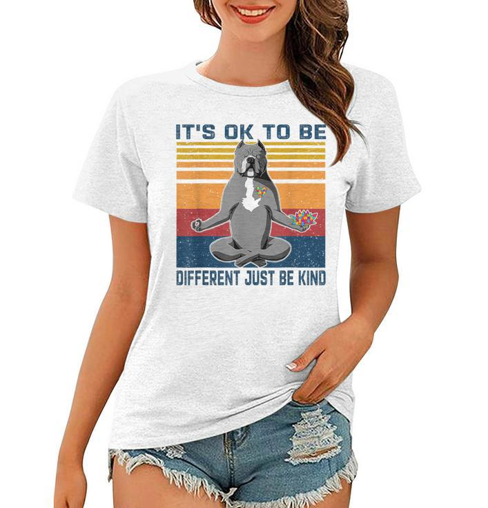 Its Ok To Be Different Just Be Kind Kindness - Pitbull Dog  Women T-shirt