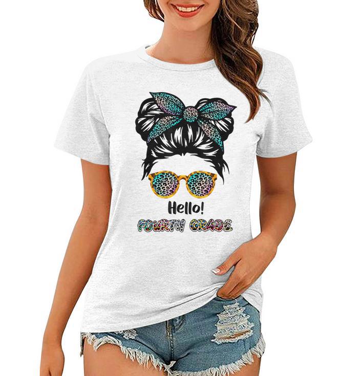 Kids Hello Fourth Grade Messy Bun Girls Back To School  Women T-shirt