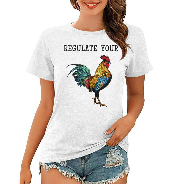 Pro Choice Feminist Womens Right Funny Saying Regulate Your  Women T-shirt