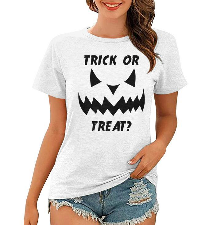 Trick Or Treat With A Jack O Lantern Pumpkin Halloween   Women T-shirt