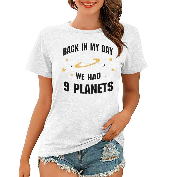 We Had 9 Planets V2 Women T-shirt