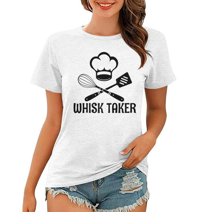 Whisk Taker Funny Baking Pastry Cook Lovers Baker Chef Hat   Women T-shirt