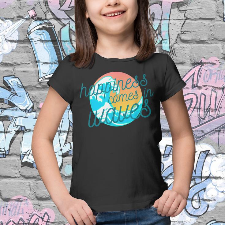 Ocean Wave Sunset  Happiness Comes In Waves Summer Gift Youth T-shirt