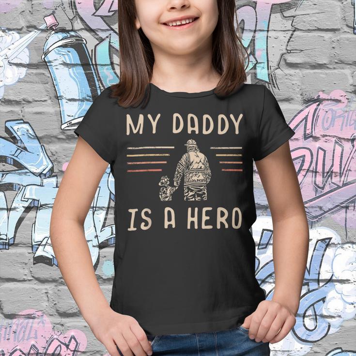 Firefighter Usa Flag My Daddy Is A Hero Firefighting Firefighter Dad V2 Youth T-shirt