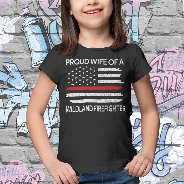 Firefighter Proud Wife Of A Wildland Firefighter Wife Firefighting V2 Youth T-shirt