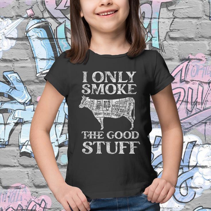 Bbq Smoker I Only Smoke The Good Stuff Youth T-shirt